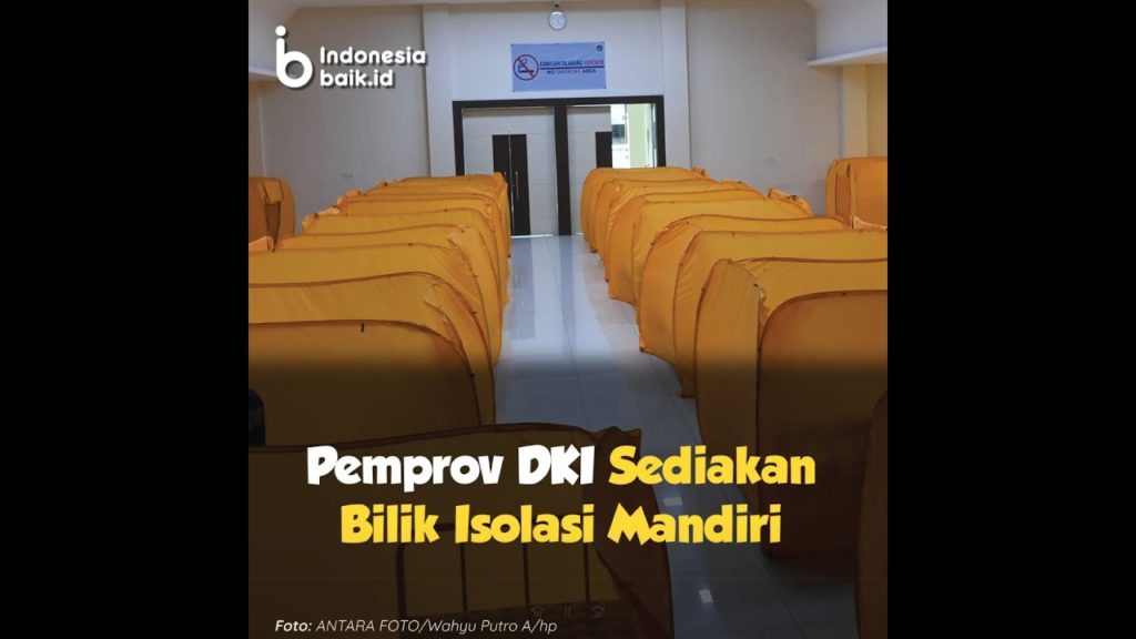 Pemprov DKI Sediakan Bilik Isolasi Mandiri | ICT SMKN 1 Bawang