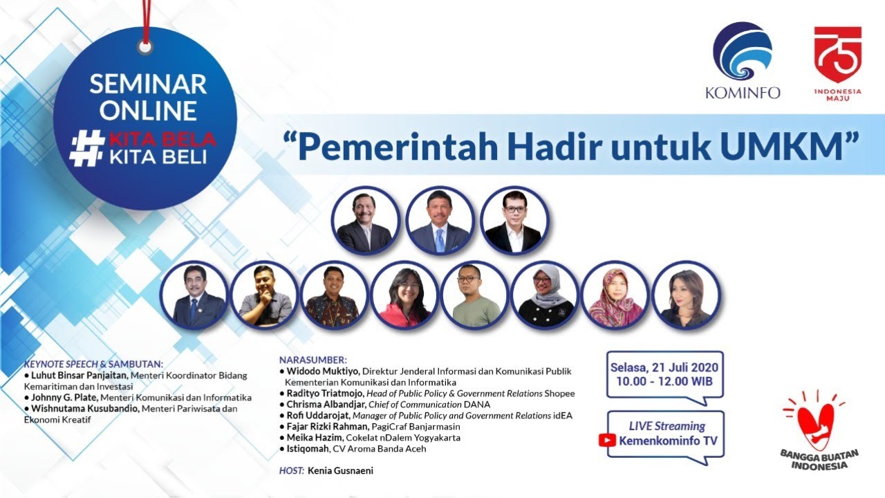 Seminar Online #KitaBelaKitaBeli "Pemerintah Hadir untuk UMKM"