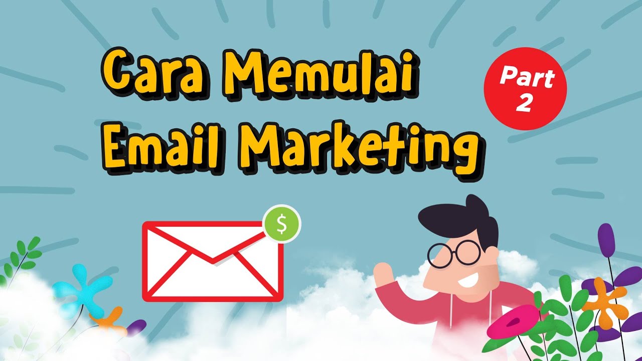 Cara Memulai Email Marketing