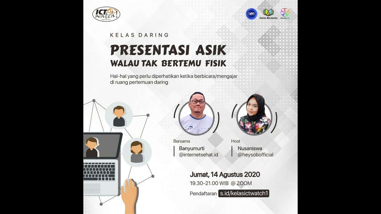 Kelas Daring: Presentasi Tetap Asyik Walau Tak Bertemu FIsik