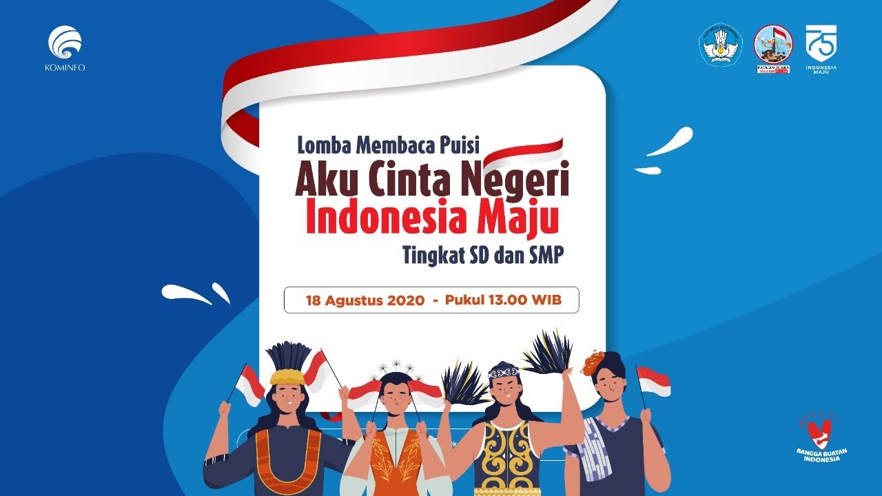 LIVE: Lomba Membaca Puisi Aku Cinta Negeri Indonesia Maju Tingkat SD dan SMP