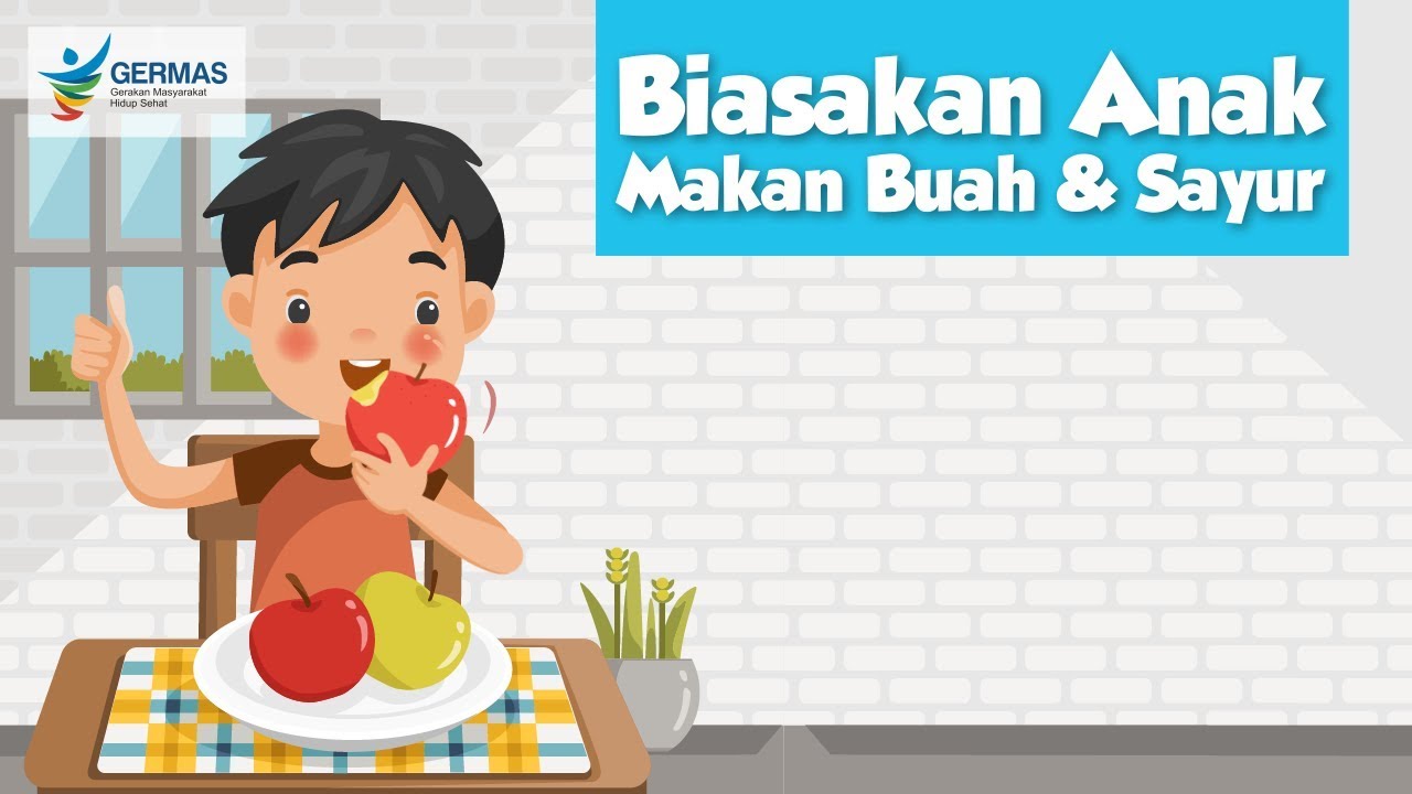 [Motion Grafis] Biasakan Anak Makan Buah & Sayur