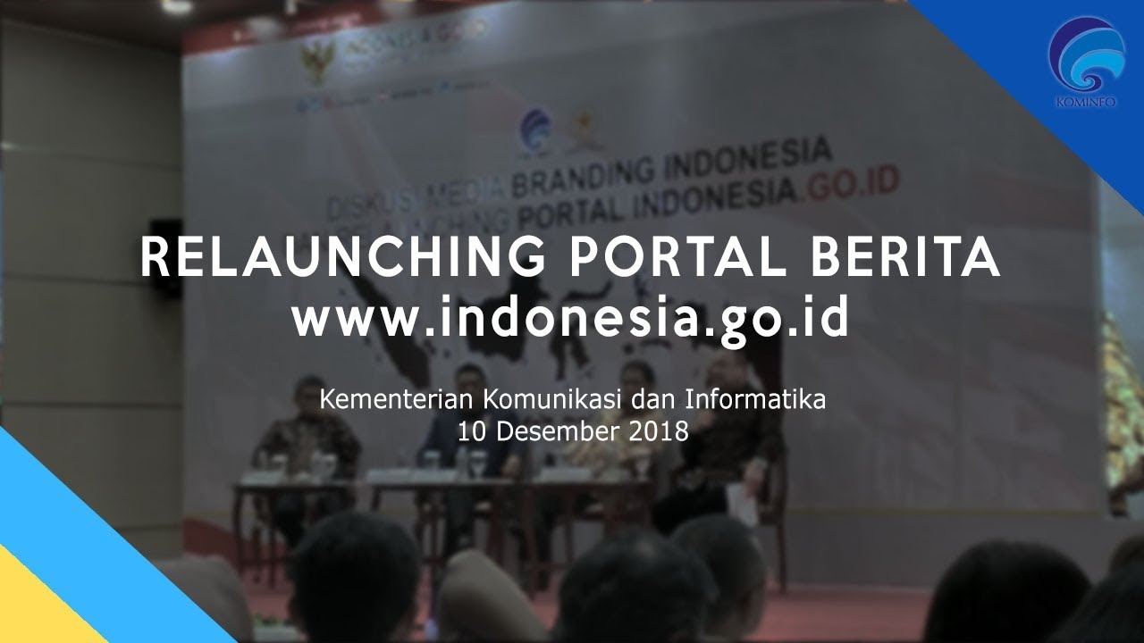 Peluncuran Kembali Portal Berita www.indonesia.go.id