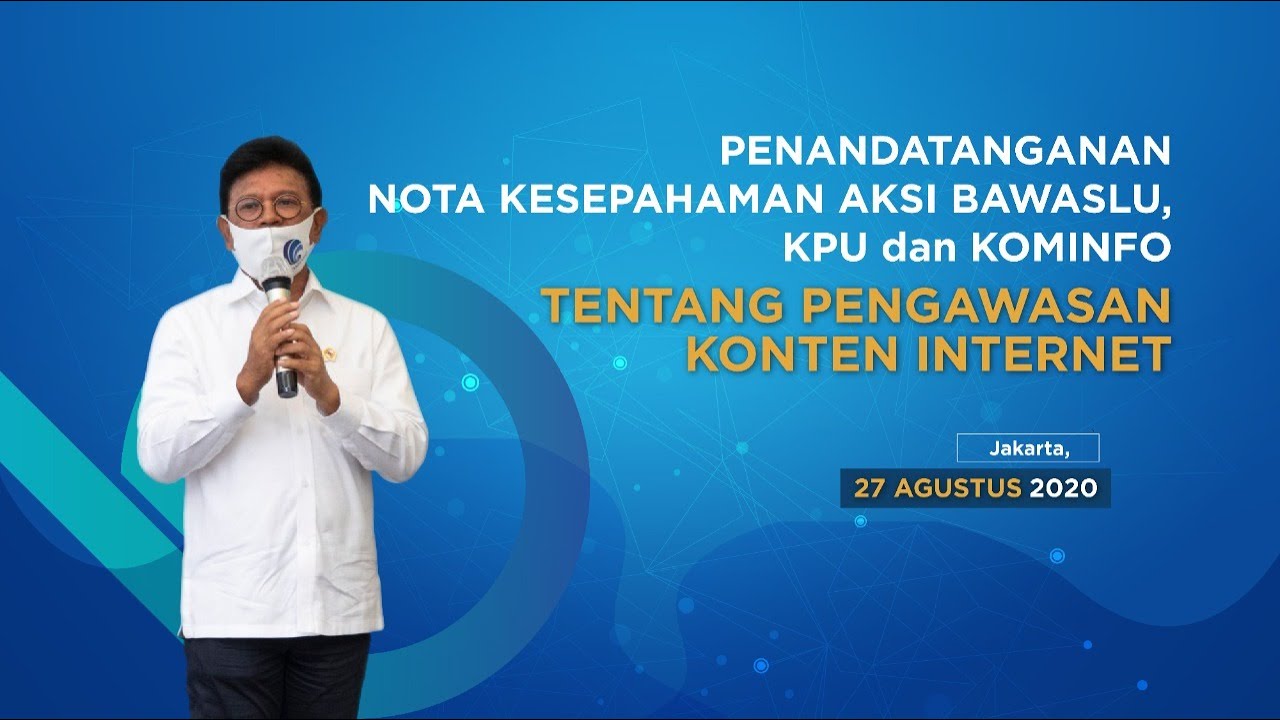 Penandatanganan Nota Kesepahaman Aksi Bawaslu, KPU dan Kominfo tentang Pengawasan Konten Internet