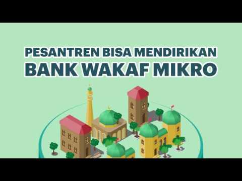 Pesantren Bisa Mendirikan Bank Wakaf Mikro