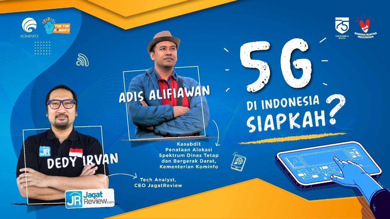 Toktok Kominfo: 5G di Indonesia? Siapkah?