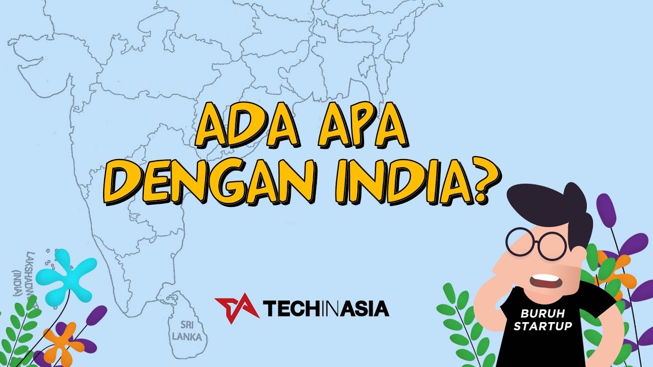 Ada Apa dengan India?