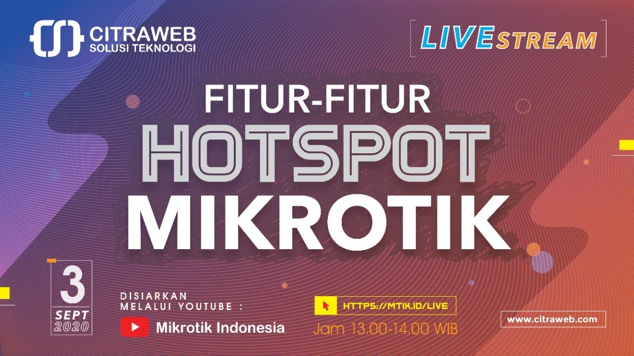 Fitur-Fitur pada Hotspot Mikrotik [Live Streaming]