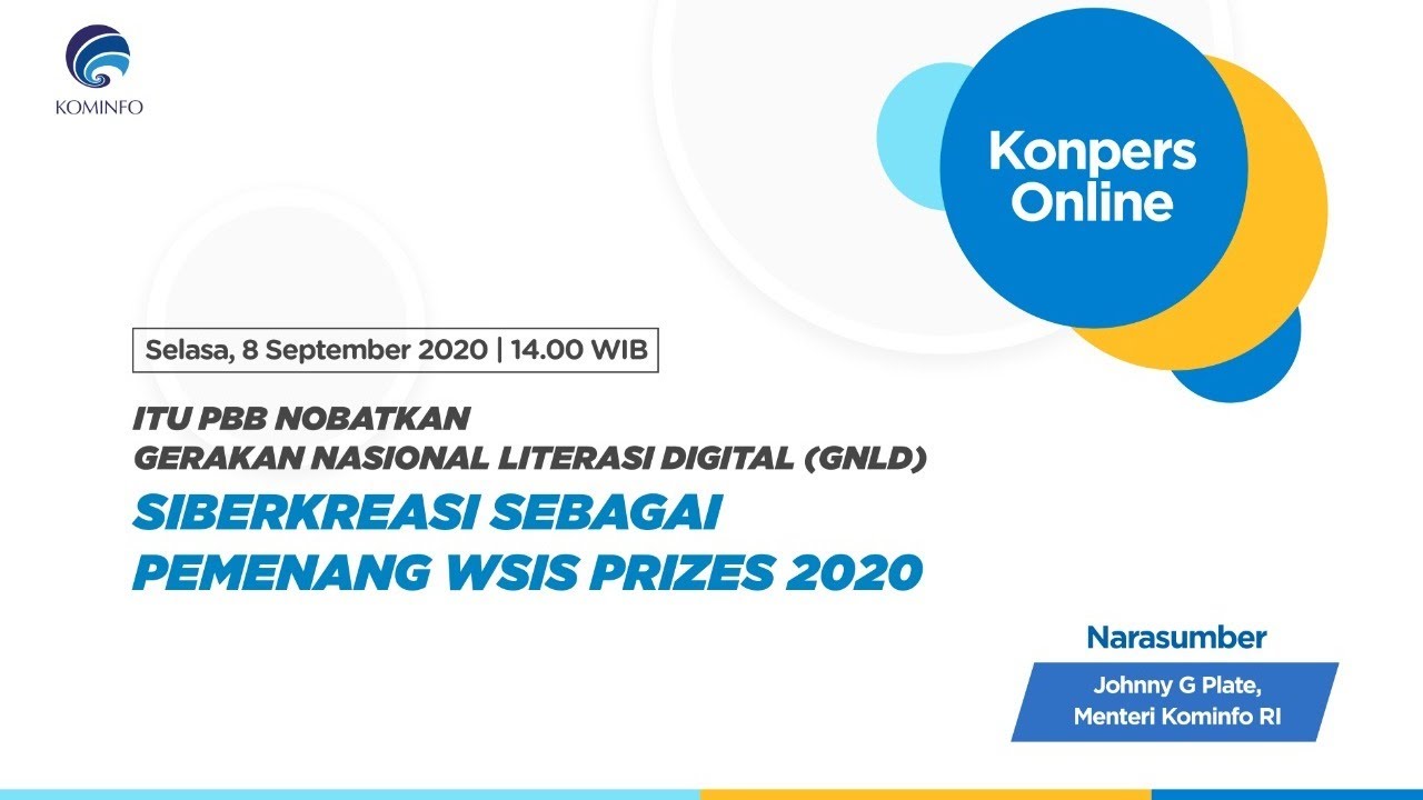 Konperensi Pers:  ITU PBB Nobatkan SIBERKREASI Sebagai Pemenang WSIS Prizes 2020