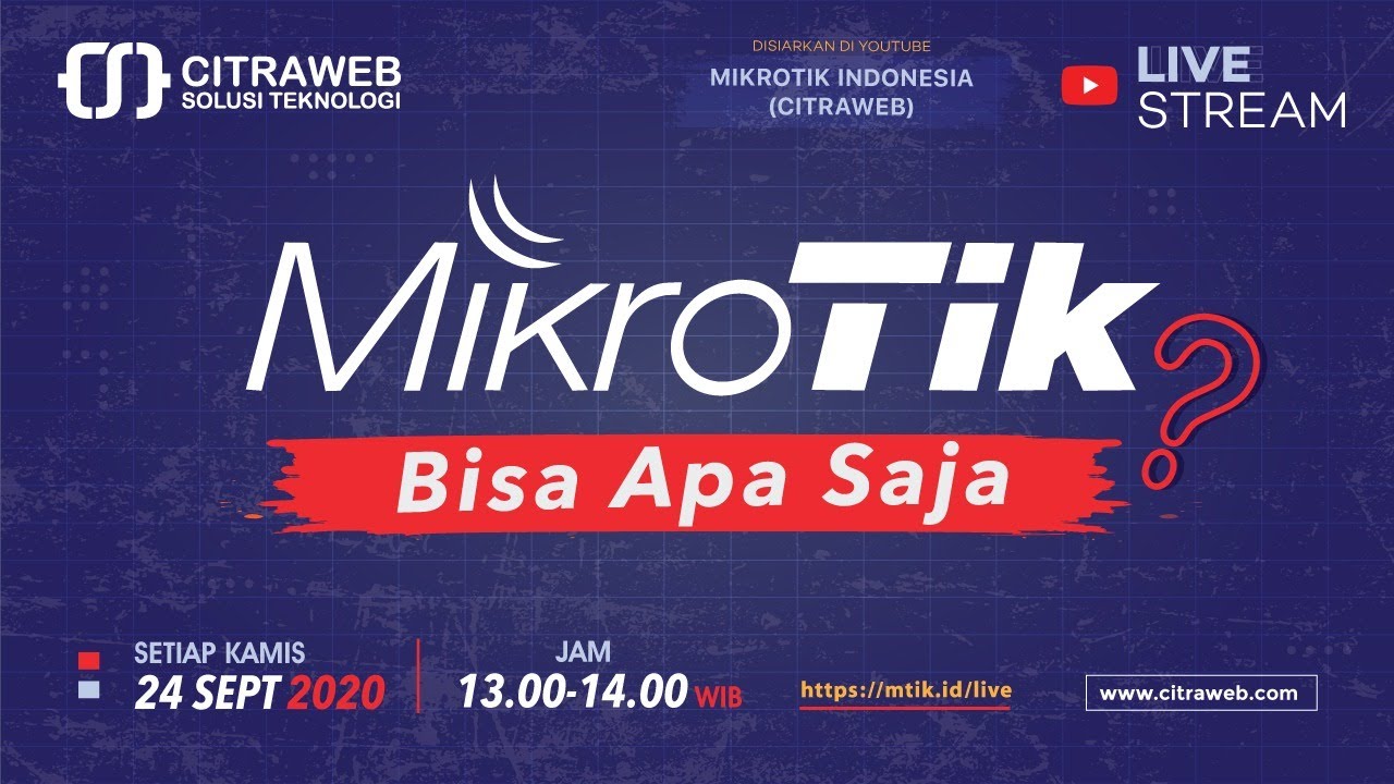 Mikrotik Bisa Apa Saja? [Live Streaming]