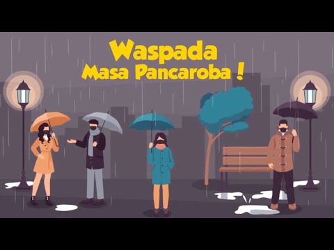 Waspada Masa Pancaroba Sudah Datang!