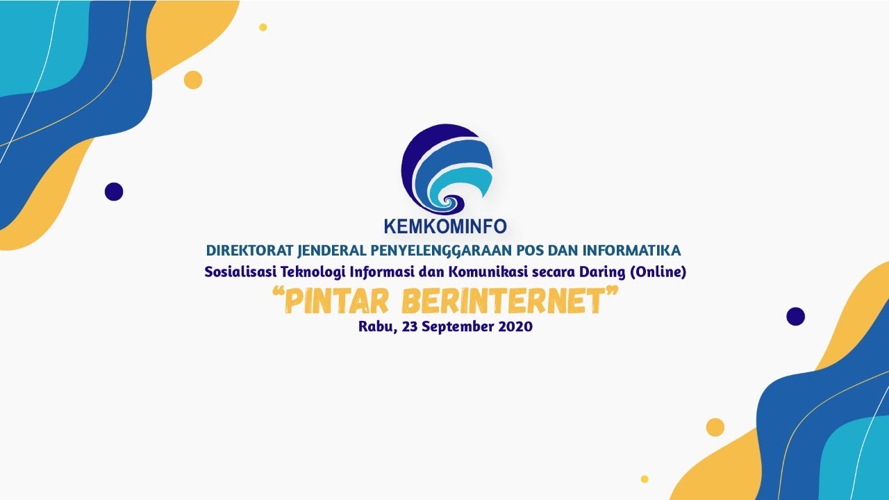 Webinar Sosialisasi Teknologi Informasi dan Komunikasi secara Daring "Pintar Berinternet"  untuk SMP