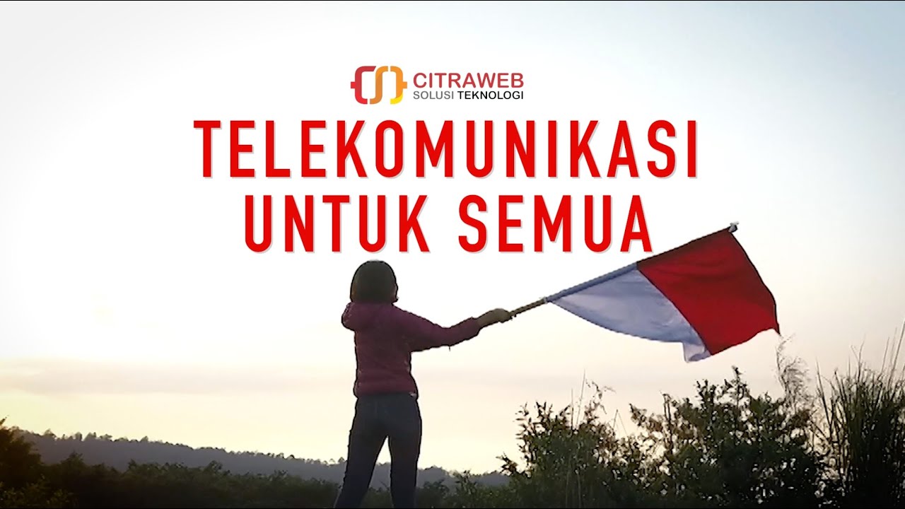 Citraweb untuk Indonesia, Telekomunikasi untuk Semua