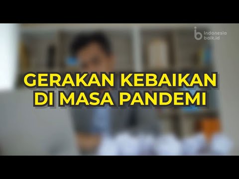 Gerakan Kebaikan di Masa Pandemi