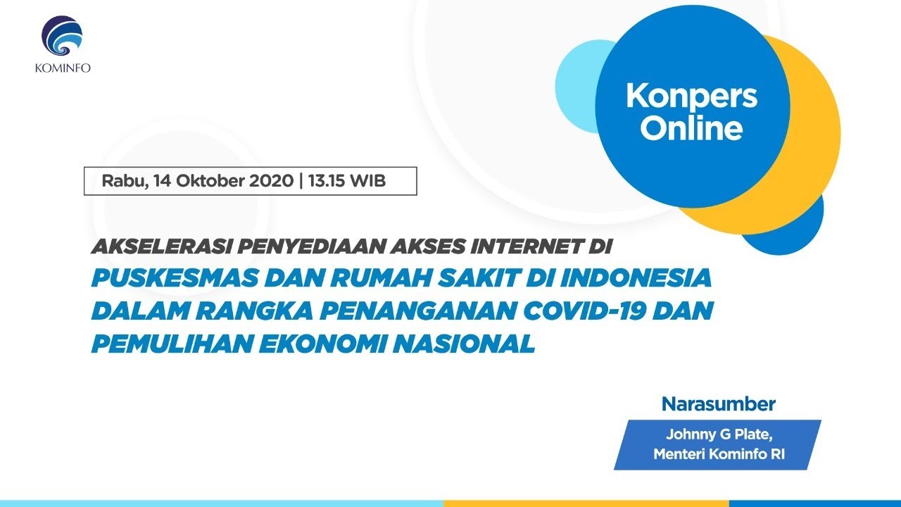 Konpers: Akselerasi Penyediaan Akses Internet di Puskesmas dan RS Untuk Penanganan COVID-19