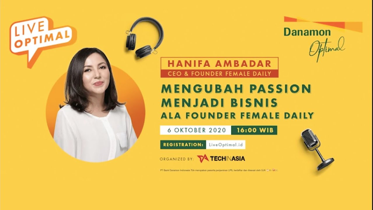 Mengubah Passion Menjadi Bisnis ala Founder Female Daily