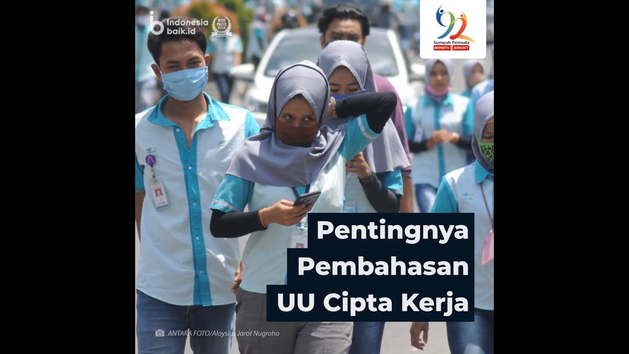 Pentingnya Pembahasan UU Cipta Kerja