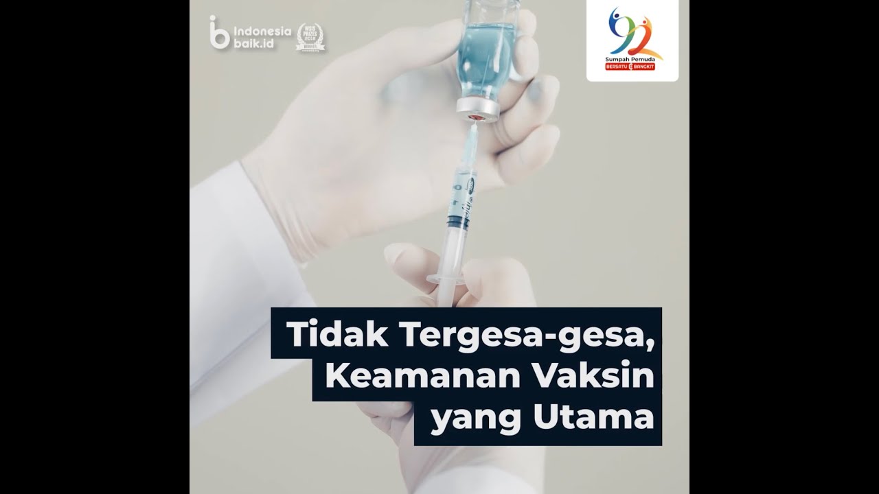 Tidak Tergesa-gesa, Keamanan Vaksin yang Utama