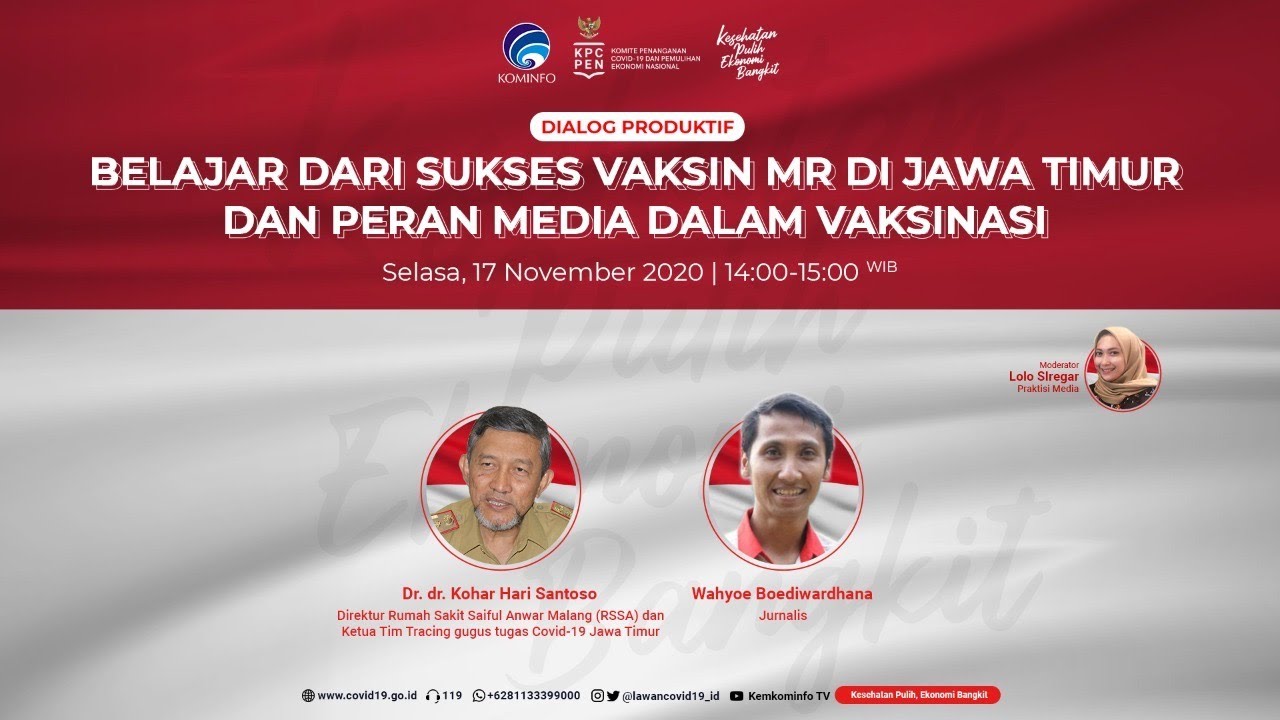 [DIALOG] BELAJAR DARI SUKSES VAKSIN MR DI JATIM DAN PERAN MEDIA DALAM VAKSINASI