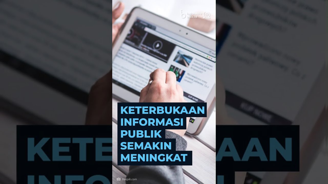 Keterbukaan Informasi Publik Semakin Meningkat