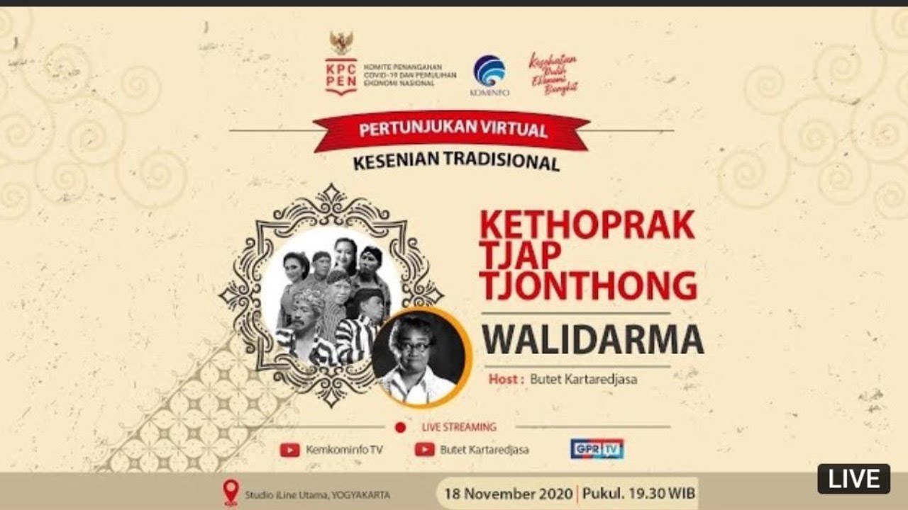 [PERTUNJUKAN VIRTUAL] KETHOPRAK TJAP TJONTHONG  - WALIDARMA