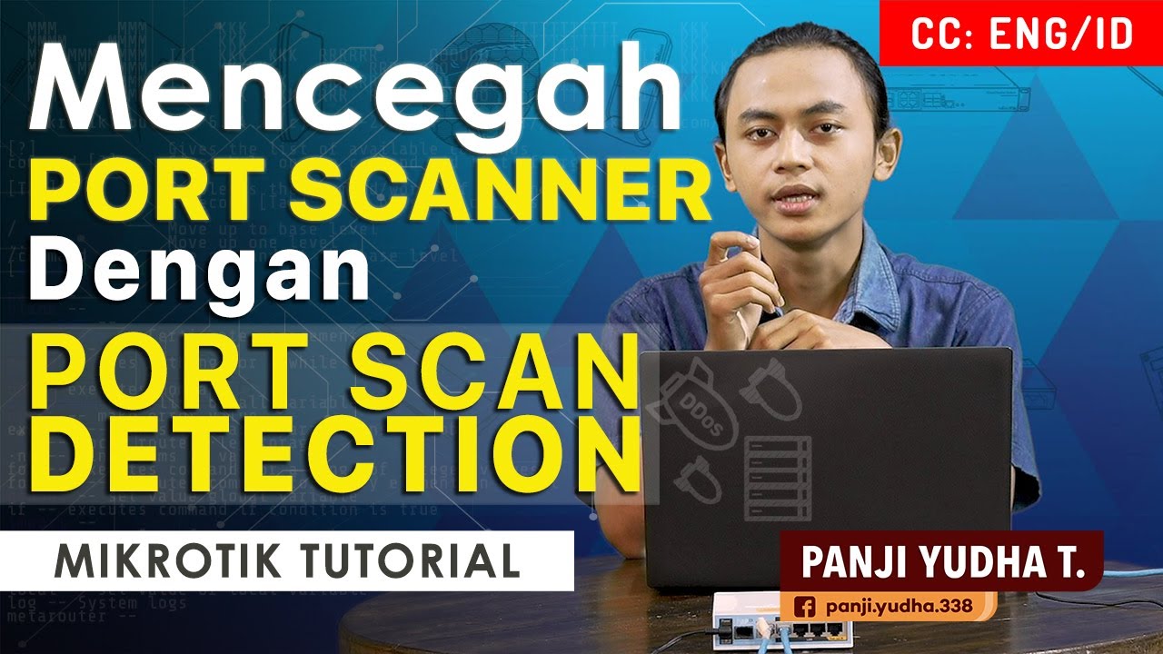 Port Scan Detection - MIKROTIK TUTORIAL [ENG SUB]