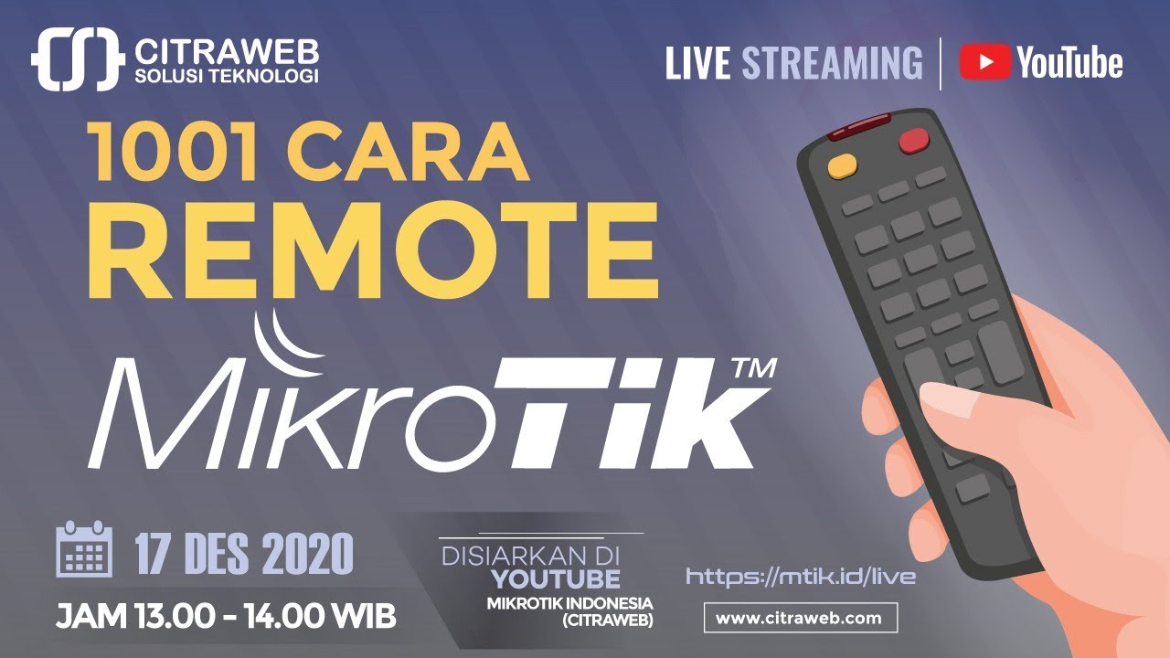 1001 Cara Remote Mikrotik [Live Streaming]