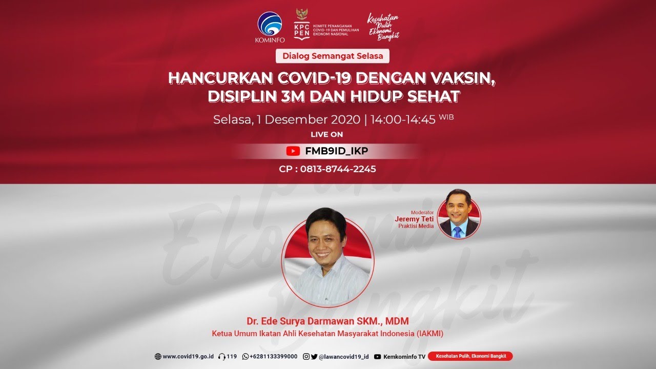 [DIALOG] HANCURKAN COVID-19 DENGAN VAKSIN, DISIPLIN 3M & HIDUP SEHAT