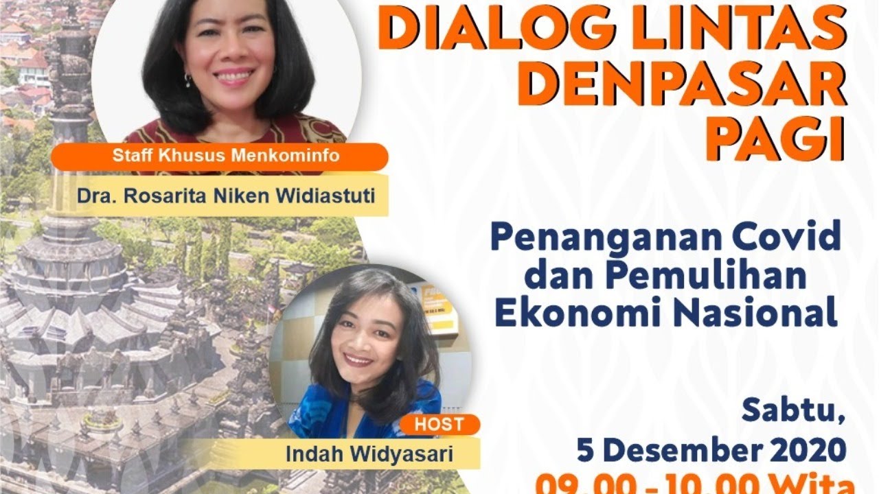 Dialog Lintas Denpasar Pagi: Penanganan Covid dan Pemulihan Ekonomi Nasional - Kominfo