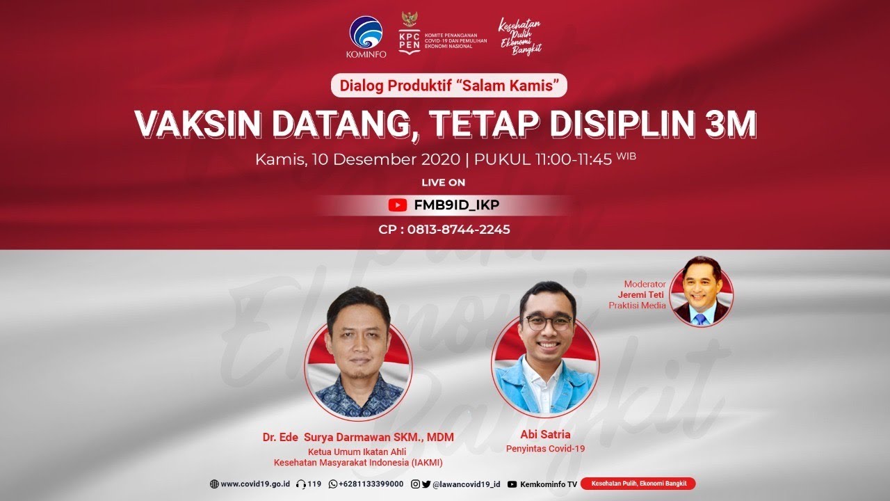 [Dialog] Vaksin Datang, Tetap Disiplin 3M