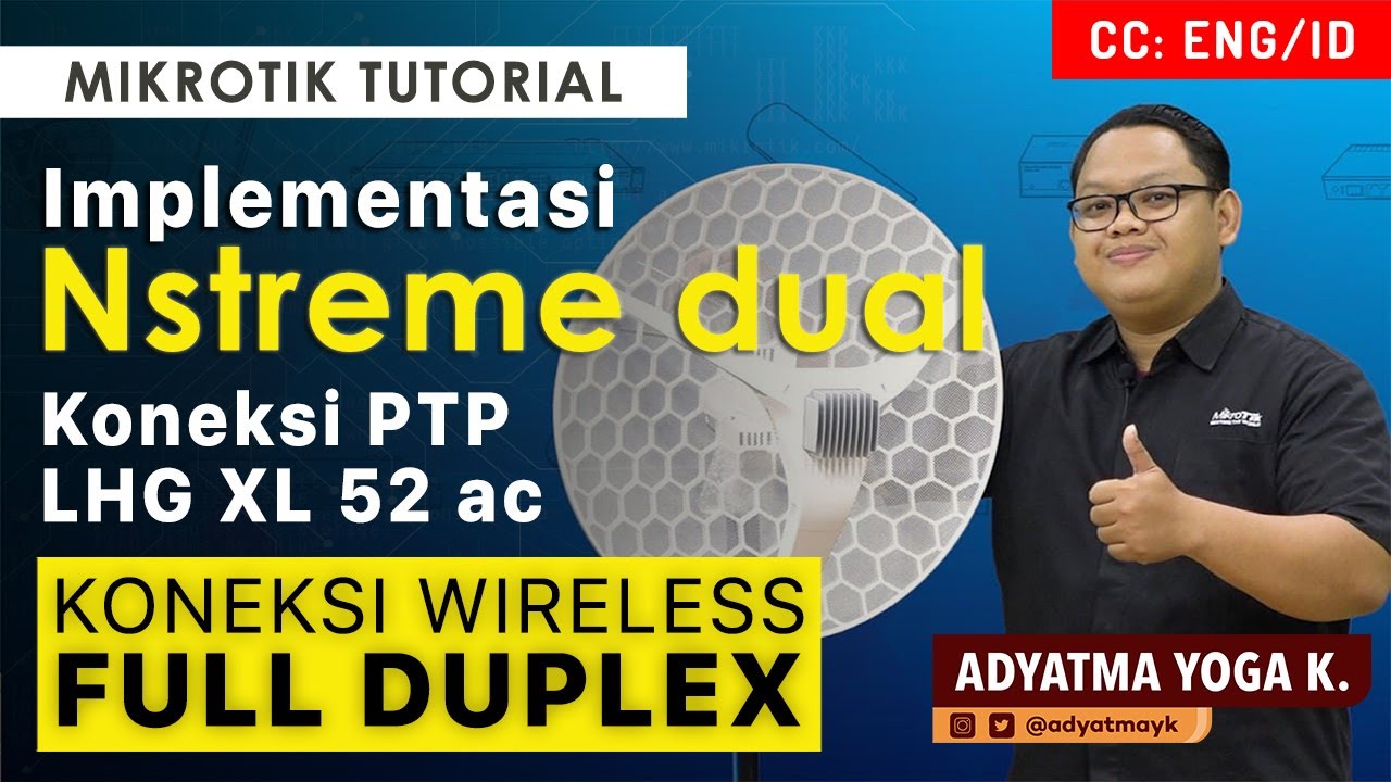 Implementasi Nstreme Dual - MIKROTIK TUTORIAL [ENG SUB]