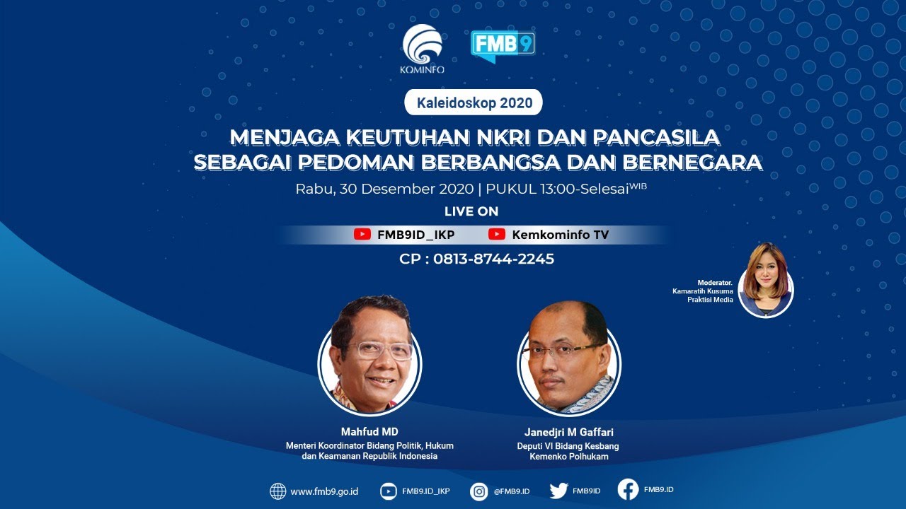 Kaleidoskop 2020 - Menjaga Keutuhan NKRI dan Pancasila Sebagai Pedoman Berbangsa dan Bernegara