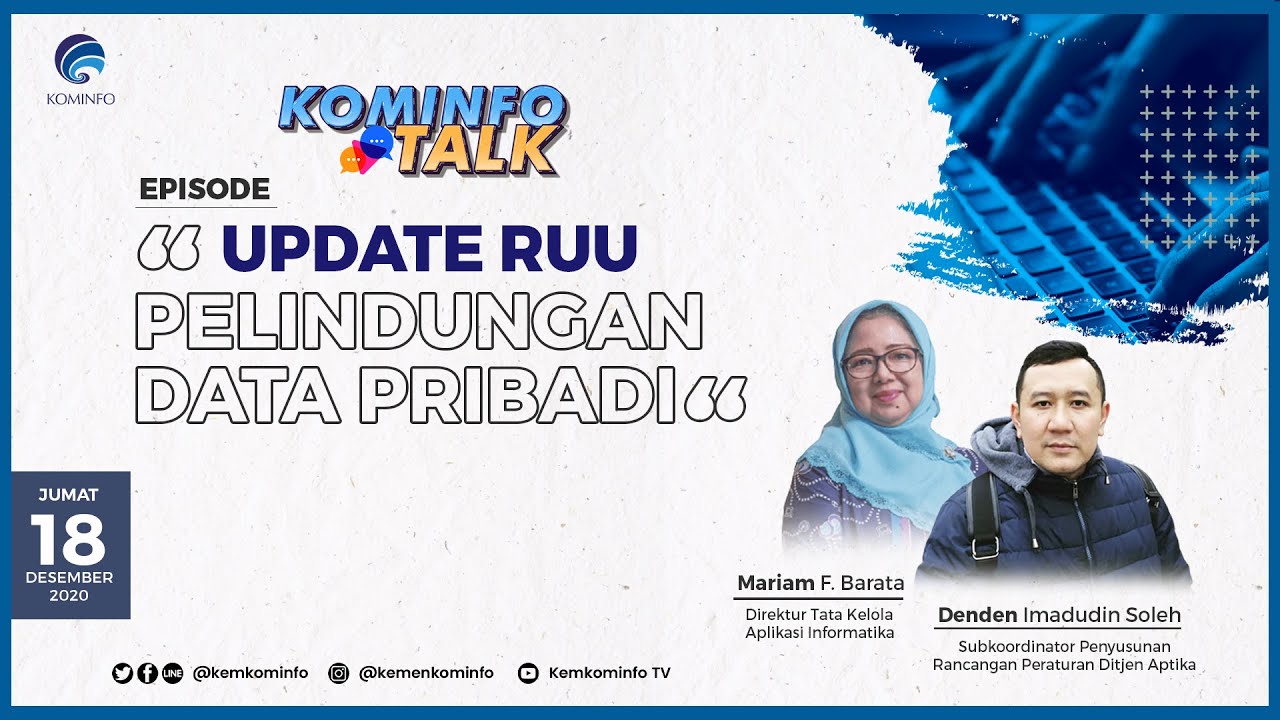 Kominfo TALK! Eps: Update RUU Pelindungan Data Pribadi