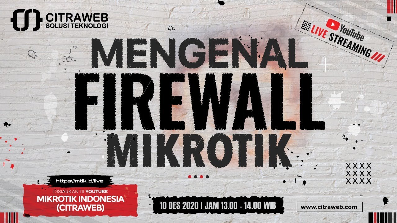 Mengenal Firewall Mikrotik [Live Streaming]