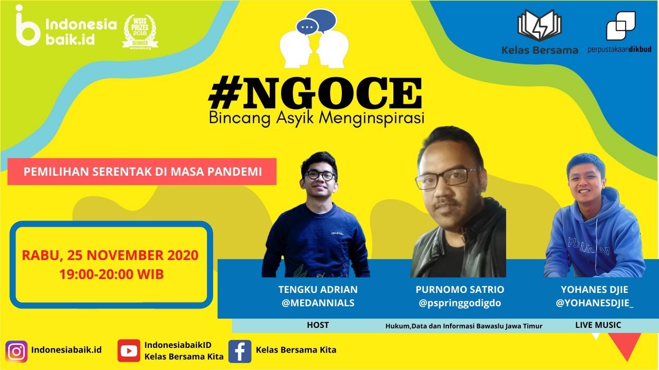 #NGOCE Eps. 15 Pemilihan Serentak di Masa Pandemi