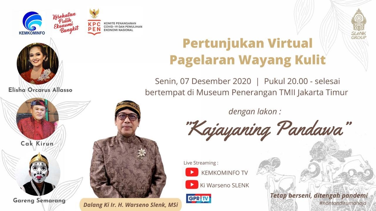 Pergelaran Wayang Kulit - Lakon Kajayaning Pandawa