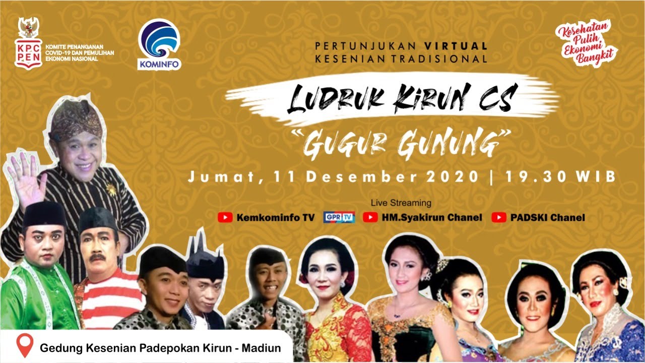 Pertunjukan Kesenian Tradisional - Ludruk Kirun CS "Gugur Gunung"