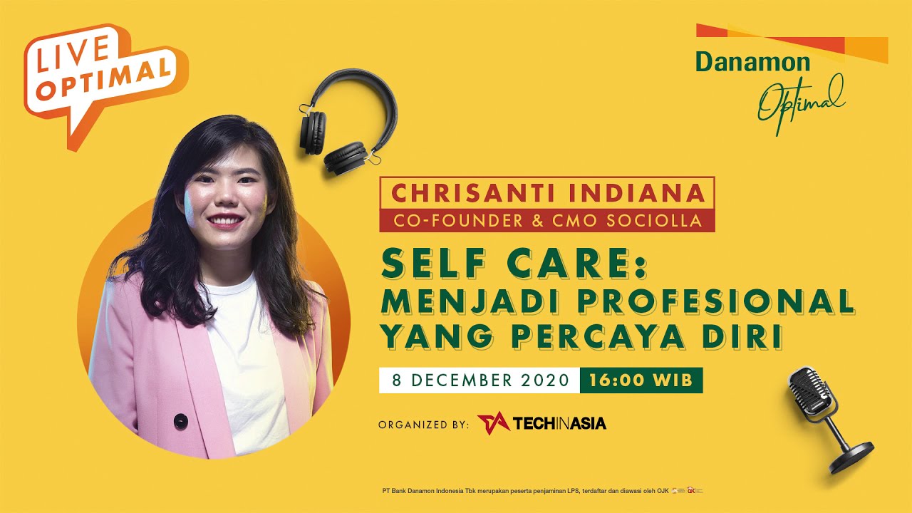 Self Care Menjadi Profesional Yang Percaya Diri