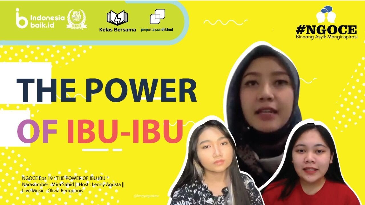 The Power of Ibu-Ibu | #NGOCE Eps. 19