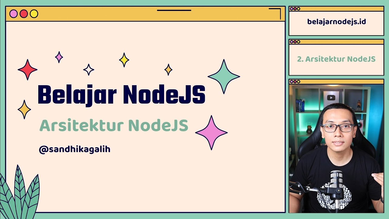 Belajar NodeJS | 2. Arsitektur NodeJS