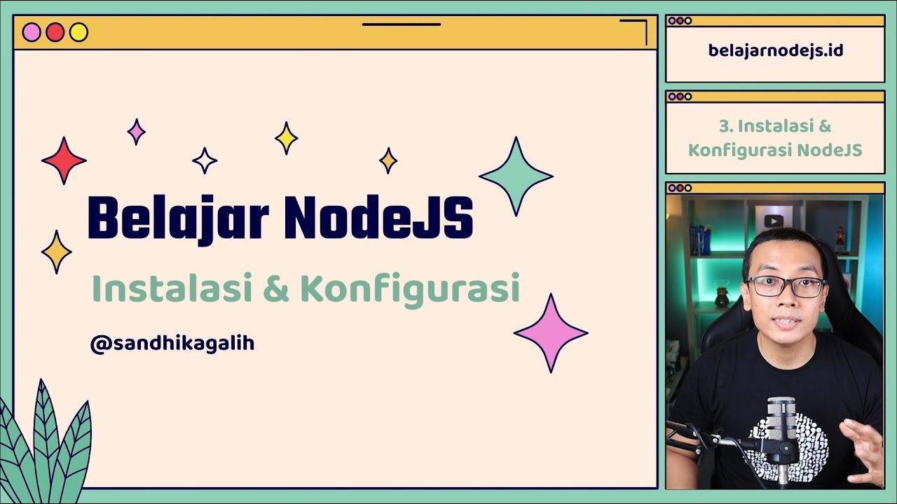 Belajar NodeJS | 3. Instalasi & Konfigurasi NodeJS