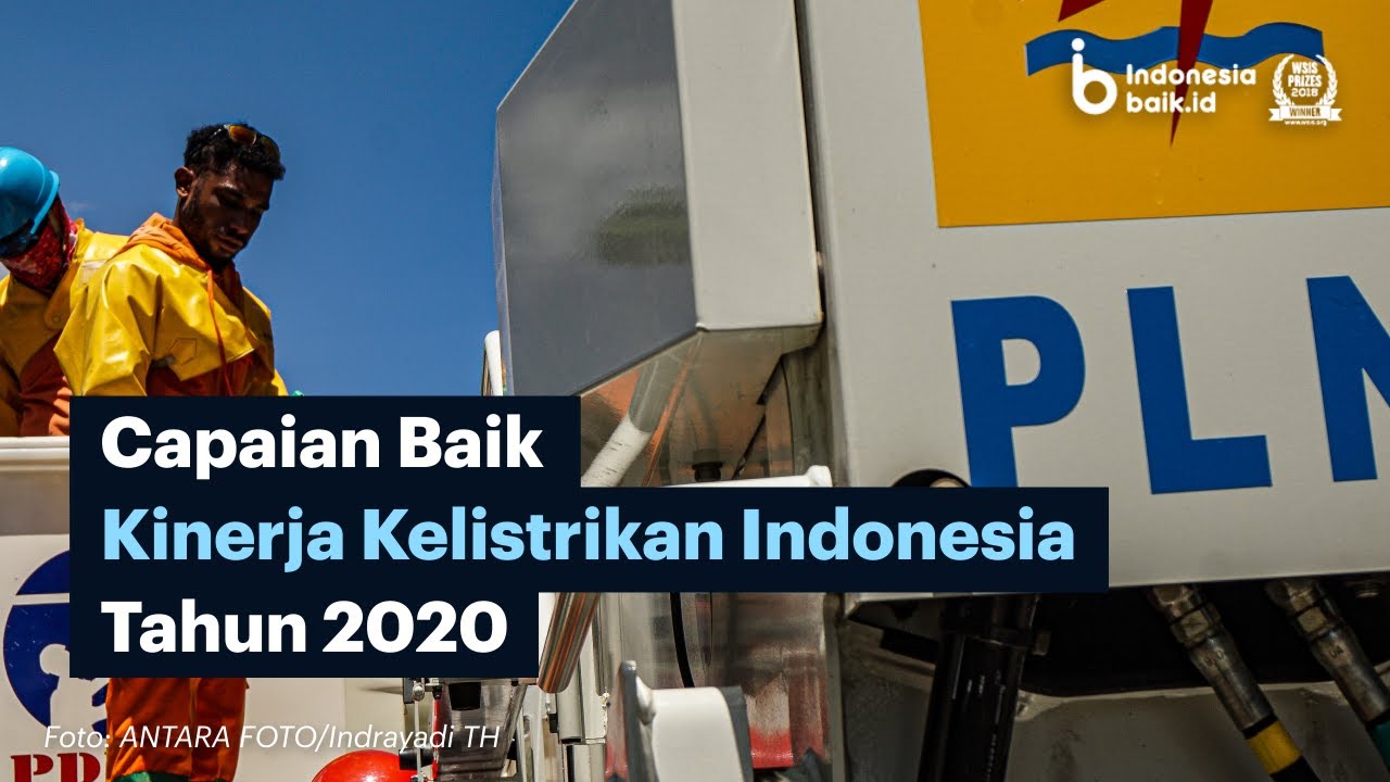 Capaian Baik Kinerja Kelistrikan Indonesia Tahun 2020