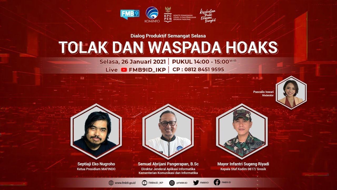 [Dialog] TOLAK DAN WASPADA HOAKS