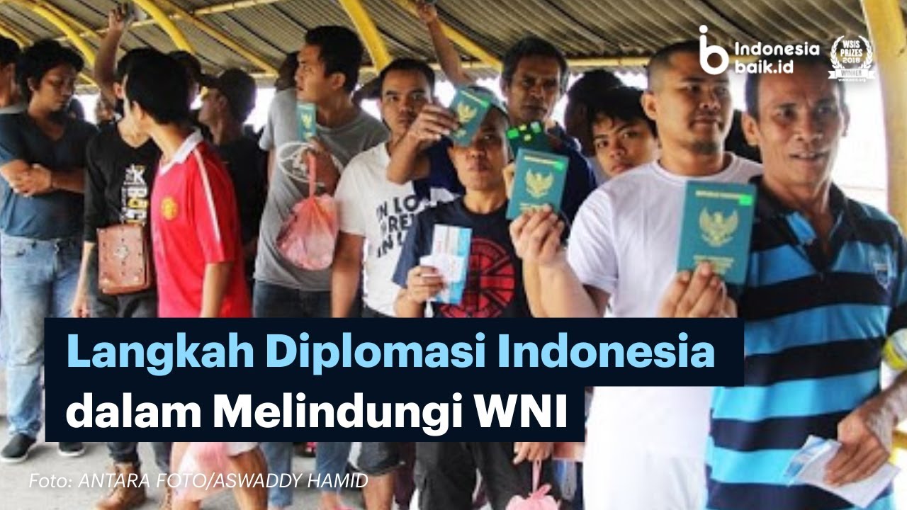 Langkah Diplomasi Indonesia Dalam Melindungi WNI