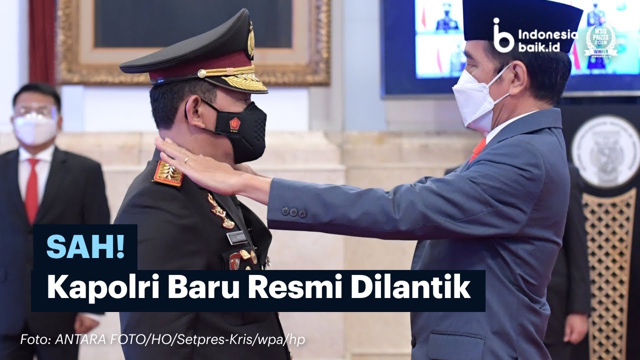 SAH! Kapolri Baru Resmi Dilantik