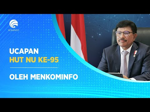 Ucapan HUT Nahdlatul Ulama Ke 95 Oleh Menteri Kominfo