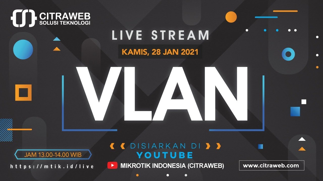 VLAN [Live Streaming]