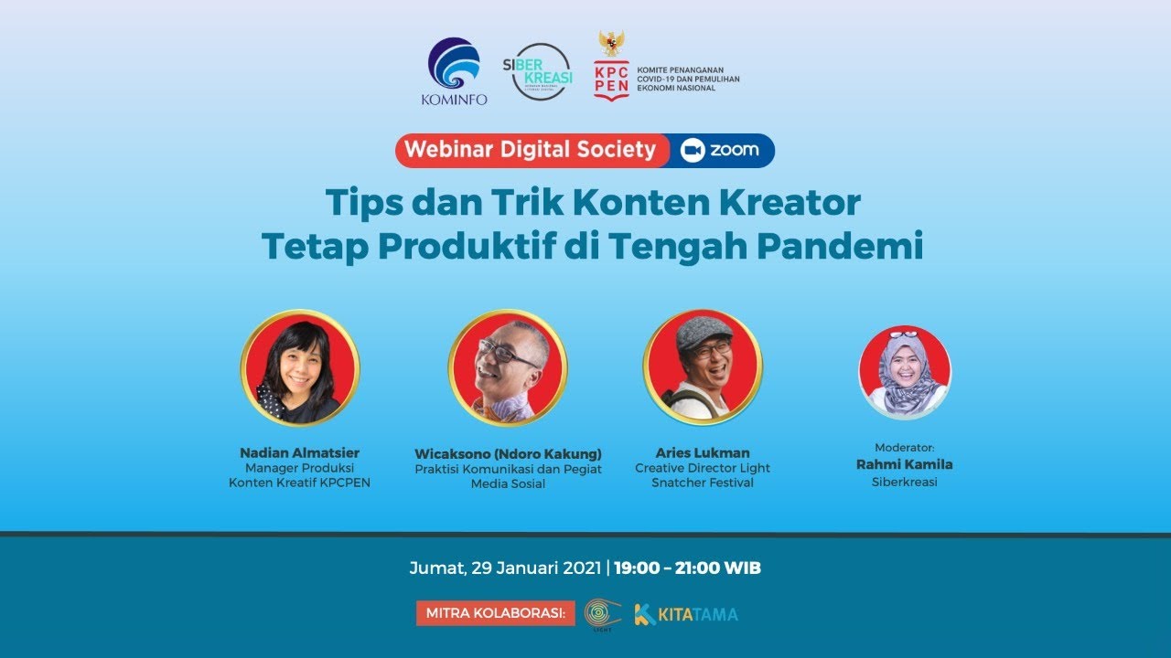 Webinar Digital Society: Tips dan Trik Konten Kreator Tetap Produktif di Tengah Pandemi