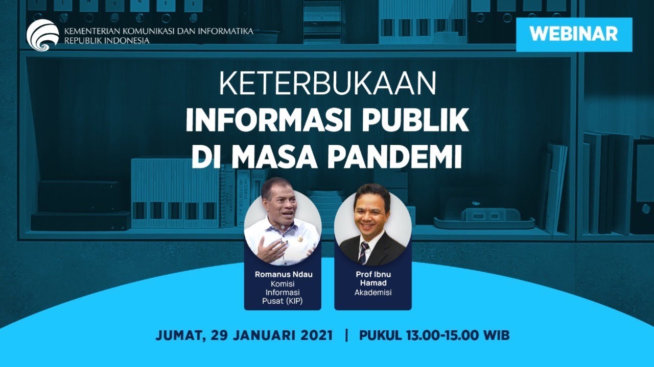 [Webinar] Keterbukaan Informasi Publik di Masa Pandemi