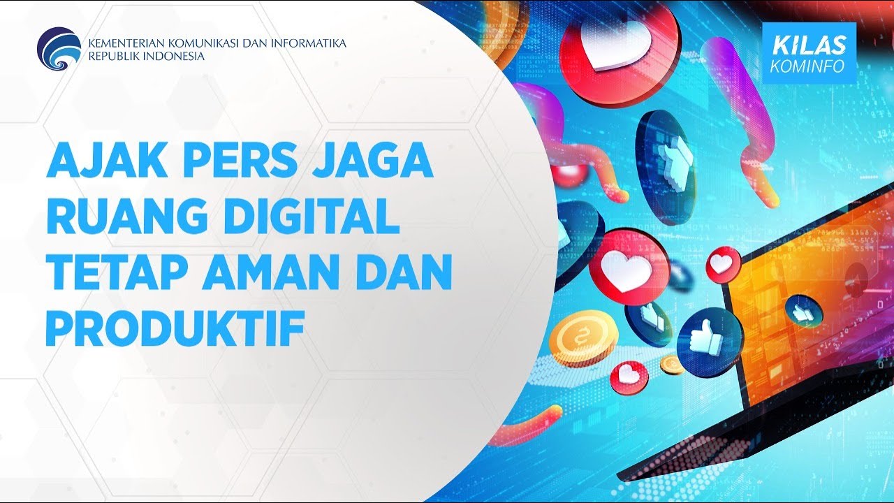 Ajak Pers Jaga Ruang Digital Tetap Aman dan Produktif